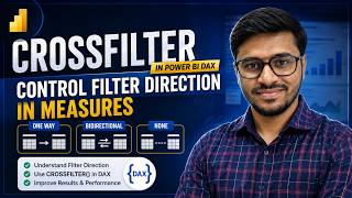 CROSSFILTER in Power BI DAX | Control Filter Direction in Measures