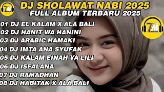 Download lagu DJ SHOLAWAT NABI 2025 || DJ EL KALAM X HABITAK X ALA BALI BASS NULUP MBEDIL MBEDIL TERBARU 2025 mp3