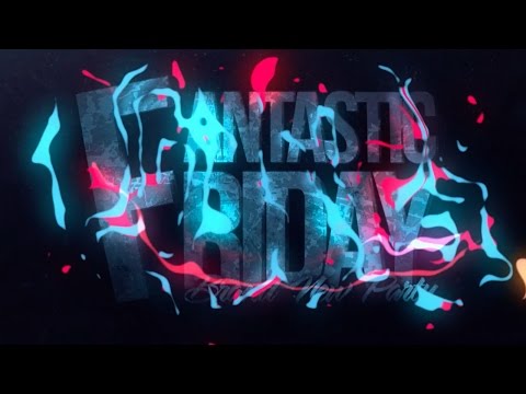 Fantastic Friday - Official video