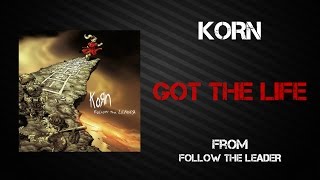 Korn - Got The Life [Lyrics Video]
