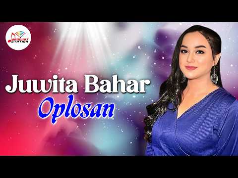 Juwita Bahar - Oplosan (Music Video)
