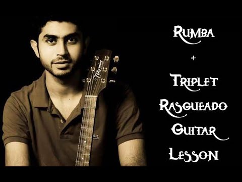 Flamenco Rumba+Triplet Rasgueado Guitar Tutorial