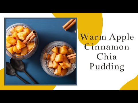 How to Make Warm Apple Cinnamon Chia Pudding