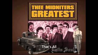 Thee Midniters That's All