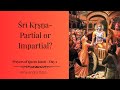 Śrī Kṛṣṇa- Partial or Impartial? | Prayers of Queen Kuntī - Day 5 | ISKCON Damodardesh