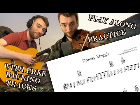 Drowsy Maggie - Play Along / Practice / Backing Tracks