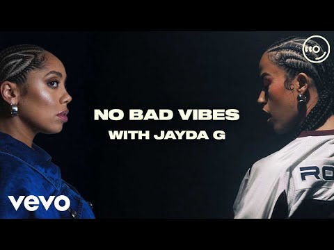 Jazzy, KILIMANJARO - No Bad Vibes (With Jayda G)