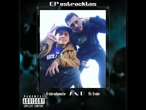 Brodaraahpeestar & Mc Droder_EP ESTRACKTOS (EP COMPLETO) 320 kbps