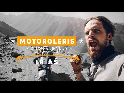 Motoroleris, Mongol Rally ir aš / The Scooter, Mongol Rally and I