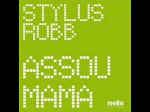 Stylus Robb & Mattias - Assou Mama (Original Mix)