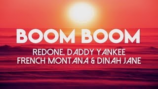 Boom Boom - RedOne, Daddy Yankee, French Montana &amp; Dinah Jane - Lyrics Video