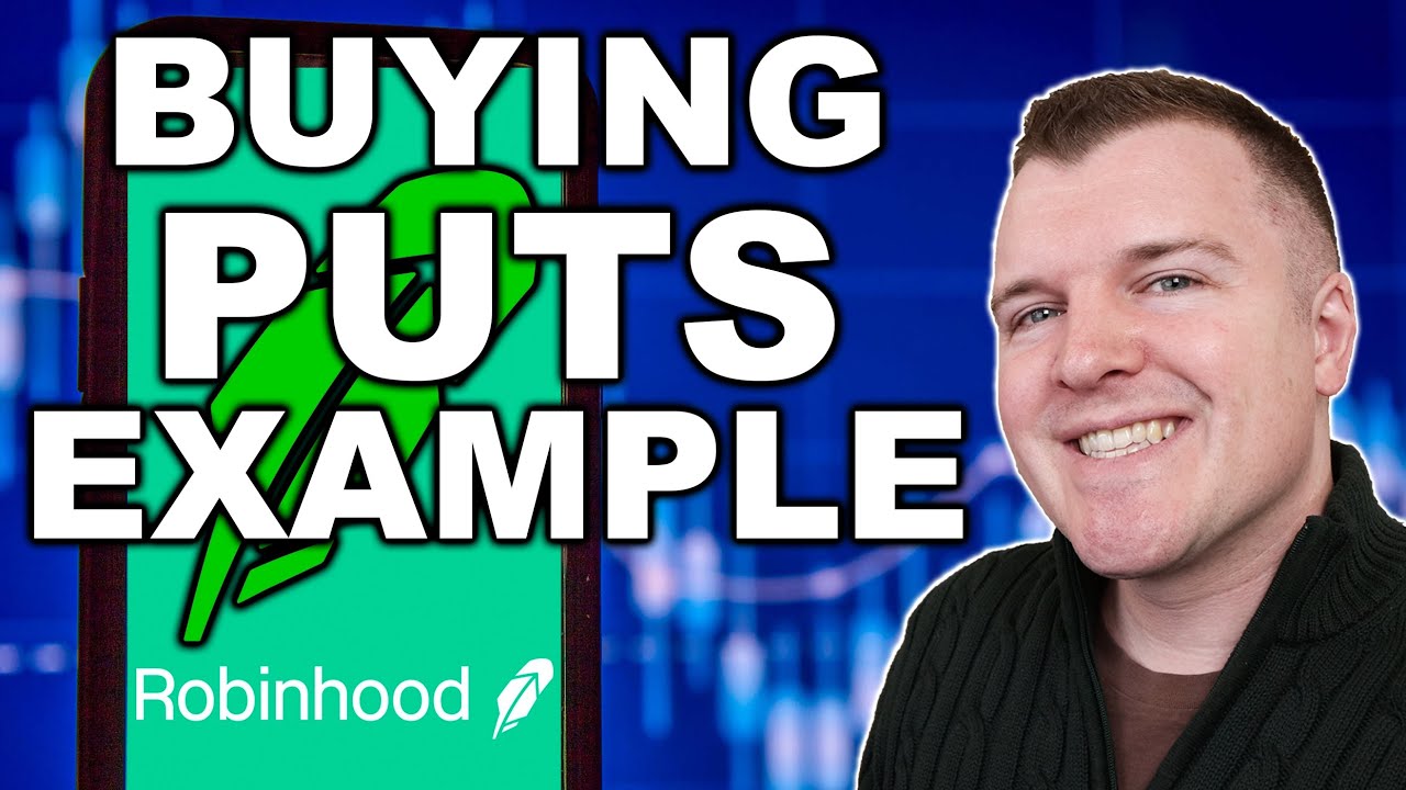 Buying Put Options on Robinhood - Trading Options Example