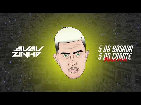 Mc Guguzinho - 5 da badaga 5 do corote "BREGA FUNK" ( DJ WS )