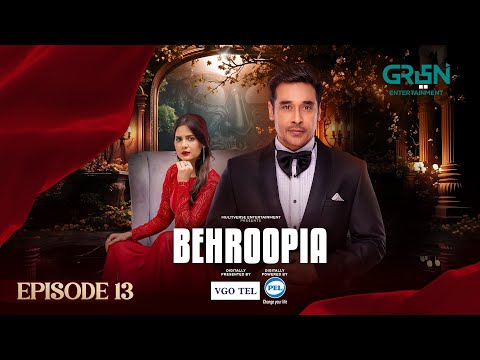 Behroopia Ep 13 (Subtitles) 5th June 2025 - Digitally VGO TEL, PEL - Faysal Q, Madiha i, Nabeel Z