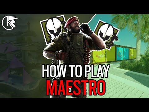 How To Play Maestro | Rainbow Six Siege Operator Guides