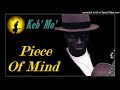 Keb' Mo' - Piece Of Mind (Kostas A~171)