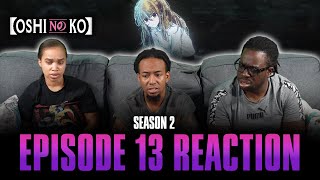 Wish | Oshi No Ko S2 Ep 13 Reaction