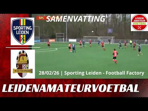 260228 HIGHLIGHTS Sporting Leiden   Football Factory