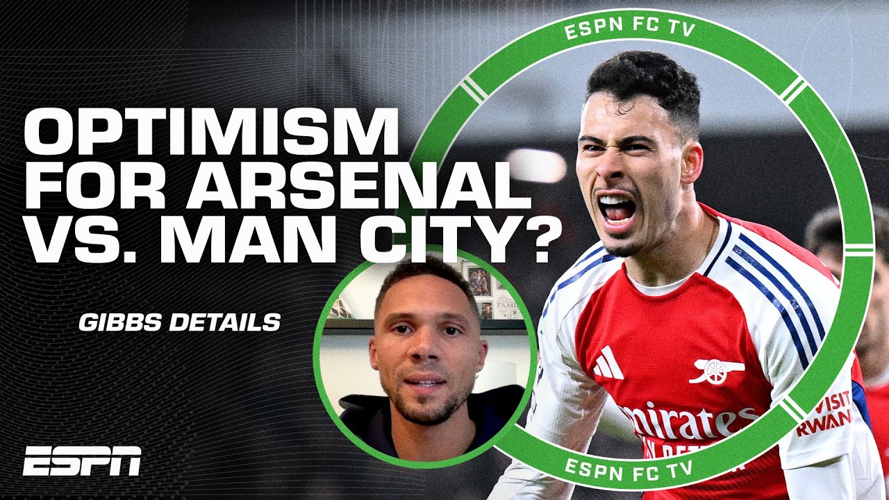 PIVOTAL WEEK 🗣️ Kieran Gibbs shares 'optimism' for Arsenal's match vs. Manchester City | ESPN FC