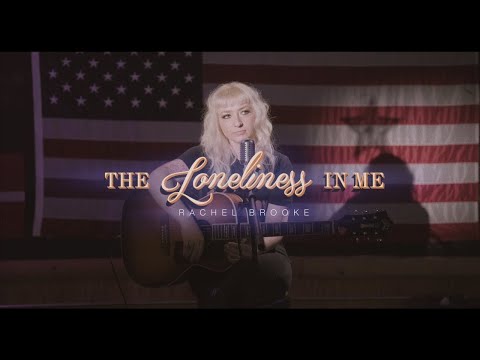 Rachel Brooke - The Loneliness in Me (Official Video)