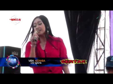ADELLA TERBARU 2018 LAGI SYANTIK VIRA AZZAHRA