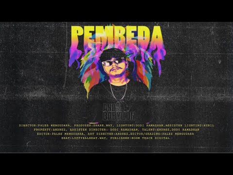 Pembeda | Andrez And The Babylion (Official Music Video)