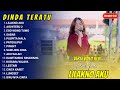 LILAKNO AKU X AISHITERU 2 DINDA TERATU FULL ALBUM DANGDUT KOPLO TERBARU 2025