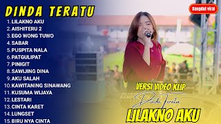 Download lagu LILAKNO AKU X AISHITERU 2 - DINDA TERATU FULL ALBUM DANGDUT KOPLO TERBARU 2025 mp3 Download lagu LILAKNO AKU X AISHITERU 2 - DINDA TERATU FULL ALBUM DANGDUT KOPLO TERBARU 2025 mp3