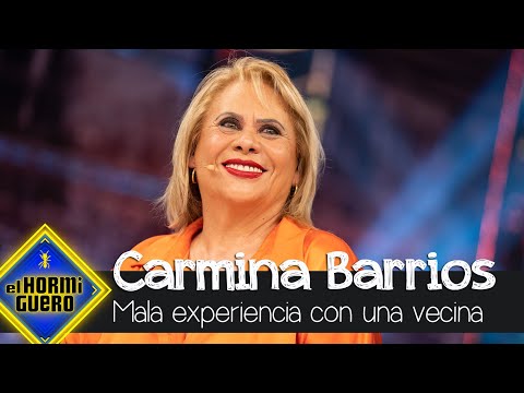 Carmina Barrios cuenta la mala experiencia con una vecina y la factura de la luz - El Hormiguero