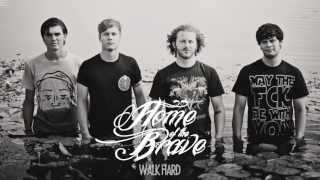 HOME OF THE BRAVE  - WALK HARD (NEW SONG 2013)