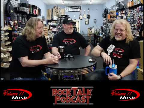 Volume 11 Music RockTalk PodCast EP39