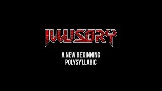 ILLUSORY – A New Beginning (Official Music Video)