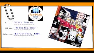 Duran Duran - Medazzaland