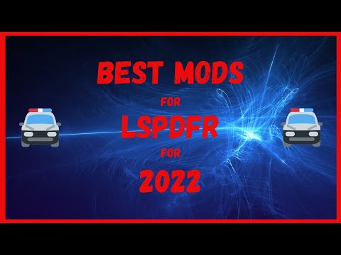 Best Mods/Plugins For LSPDFR For 2022 With In Game Showcase - Time Stamped - GTA 5