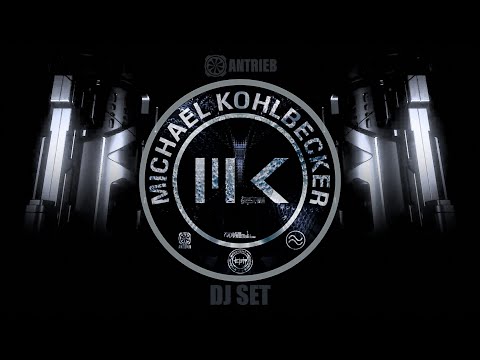 TECHNO DJ Set - ANTRIEB - MICHAEL KOHLBECKER #techno #mix