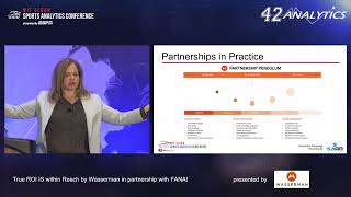 SSAC22: True ROI is within Reach Presented by Wasserman in Partnership with FANAI