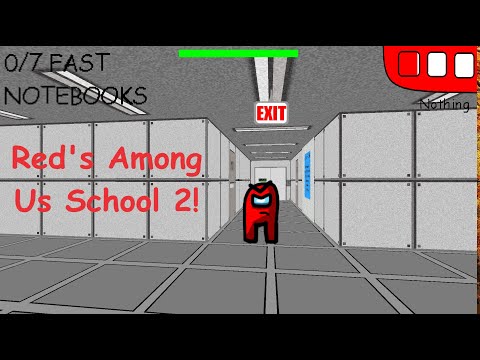 Red's Basics in Among Us Remake! | V.0.4 | Baldi's Basics Mod!