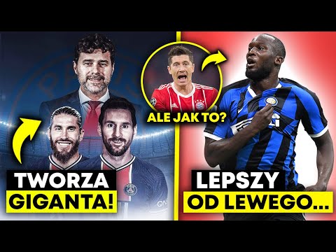 PSG TWORZY GIGANTA! RAMOS I MESSI ZAGRAJĄ W JEDNYM ZESPOLE? LUKAKU LEPSZY OD LEWANDOWSKIEGO...