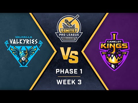 SMITE Pro League: Phase 1 Week 3 Valhalla Valkyries vs Camelot Kings