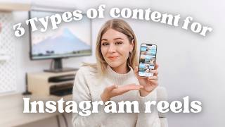 3 Types of Instagram Reels Content You SHOULD be Posting