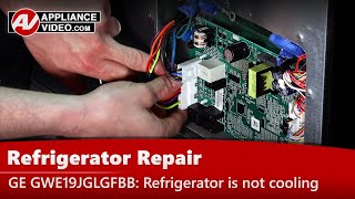 GE Refrigerator Repair: Not Cooling - Electronic Control