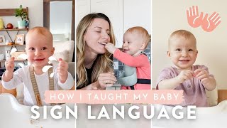 How I Taught my Baby Sign Language | Tips + 5 Basic Signs We Use Everyday