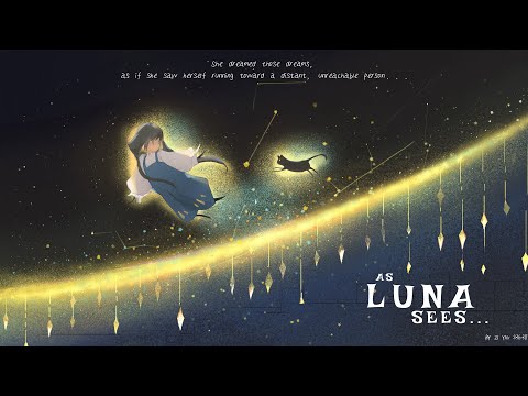 As Luna Sees..(animation short film)