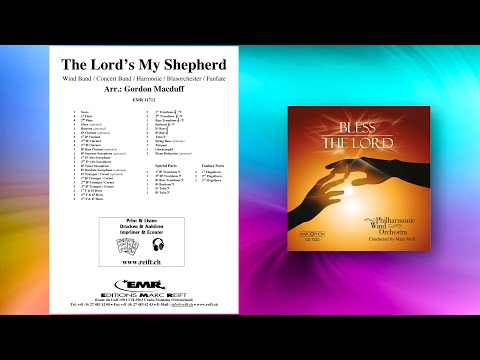 Gordon Macduff: The Lord's My Shepherd - Editions Marc Reift - for Concert Band
