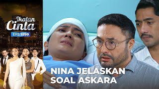 Download lagu TAK MENDUGA Nina Menjelaskan Soal Askara IKATAN CI... mp3