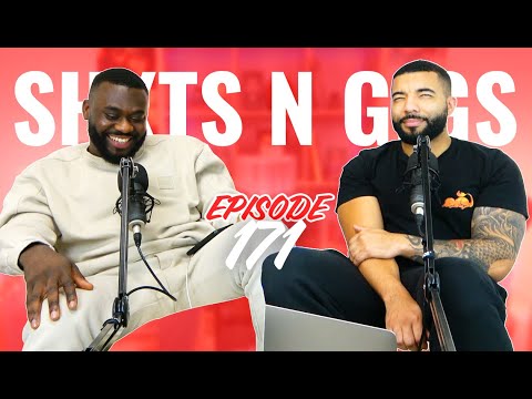 Ep 171 - The Worst Lie To Leave A Mans Mouth | ShxtsnGigs Podcast