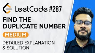 YouTube video '287.  Find the Duplicate Number Leetcode Problem | Solution with Explanation | DSA Problem Series'