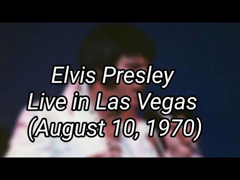 Elvis Presley - Live In Las Vegas (August 10, 1970) [New Edit 2023]