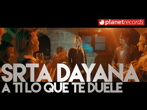 SRTA DAYANA - A Ti Lo Que Te Duele (Video Oficial by L. SANTANA/P. VASQUEZ) Reggaeton Cubaton