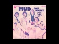 Mud - One Night